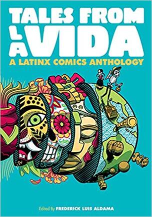 Tales from La Vida by Frederick Luis Aldama